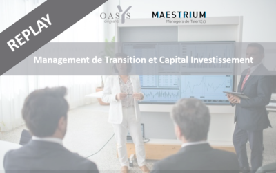 Webinaire de Direction Générale “Management de Transition et Capital Investissement”